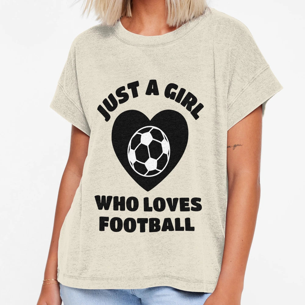 Just Who Loves Football T-Shirt - Streetwear Style Men Women - T-Shirt, Sweatshirt, Hoodie