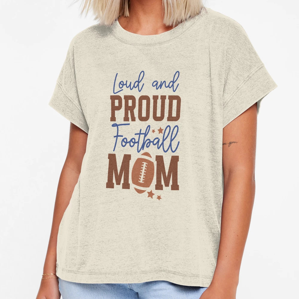 Loud And Proud Football Mom Varsity T-Shirt - Graphic Print Men Women - T-Shirt, Sweatshirt, Hoodie