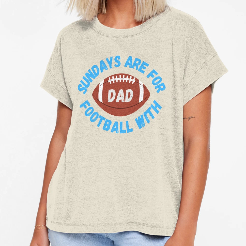 Sundays Are Football Dad T-Shirt - Novelty Apparel Unisex - T-Shirt, Sweatshirt, Hoodie