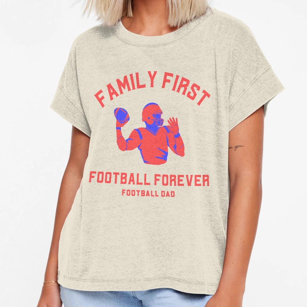 Family First Football Forever T-Shirt - Casual Everyday Wear for Adults - T-Shirt, Sweatshirt, Hoodie