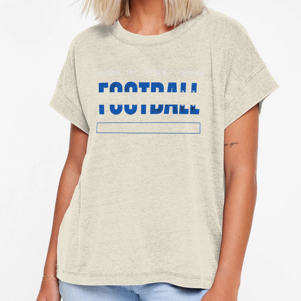 Football Forever My Sport My T-Shirt - Aesthetic Graphic for Adults - T-Shirt, Sweatshirt, Hoodie