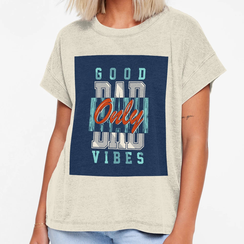 Only Good Bad Vibes Text T-Shirt - Casual Everyday Wear Men Women - T-Shirt, Sweatshirt, Hoodie