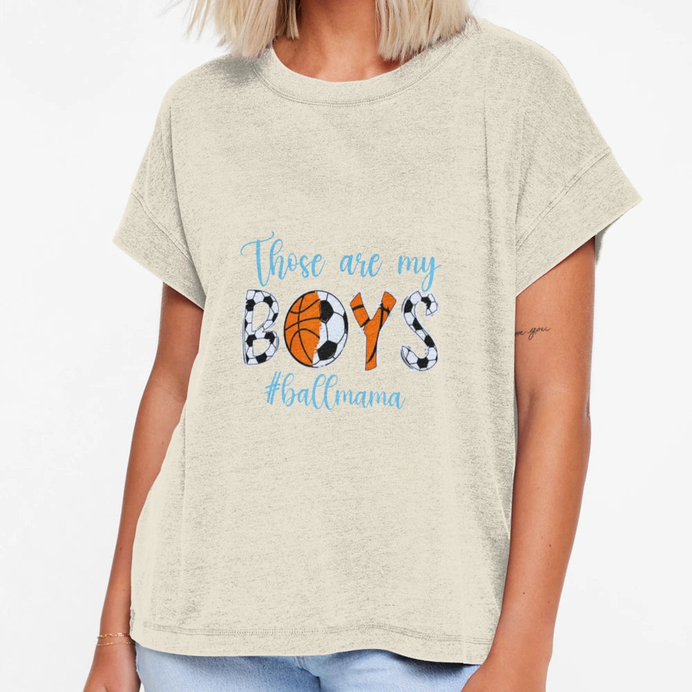 Those Are My Basketball Soccer Proud T-Shirt - Fun Novelty Design Unisex - T-Shirt, Sweatshirt, Hoodie