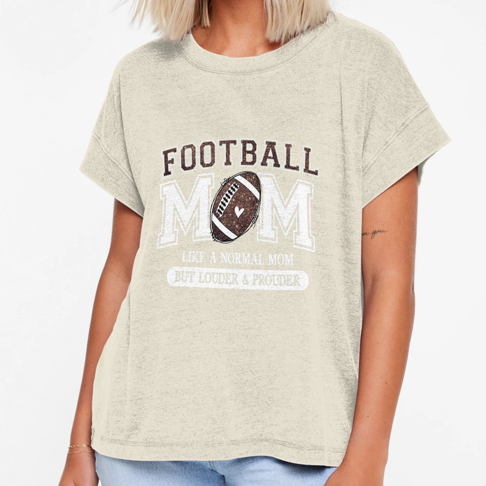 Football Mom Like Normal Mom T-Shirt - Streetwear Style Men Women - T-Shirt, Sweatshirt, Hoodie