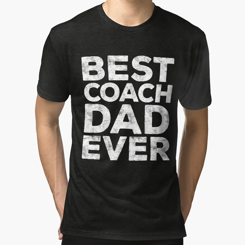 Best Coach Dad Ever T-Shirt - Custom Art Print for Adults - T-Shirt, Sweatshirt, Hoodie