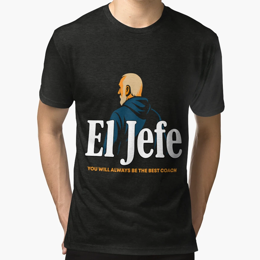 El Jefe Tribute To Coach Gregg T-Shirt - Fun Novelty Design for Adults - T-Shirt, Sweatshirt, Hoodie
