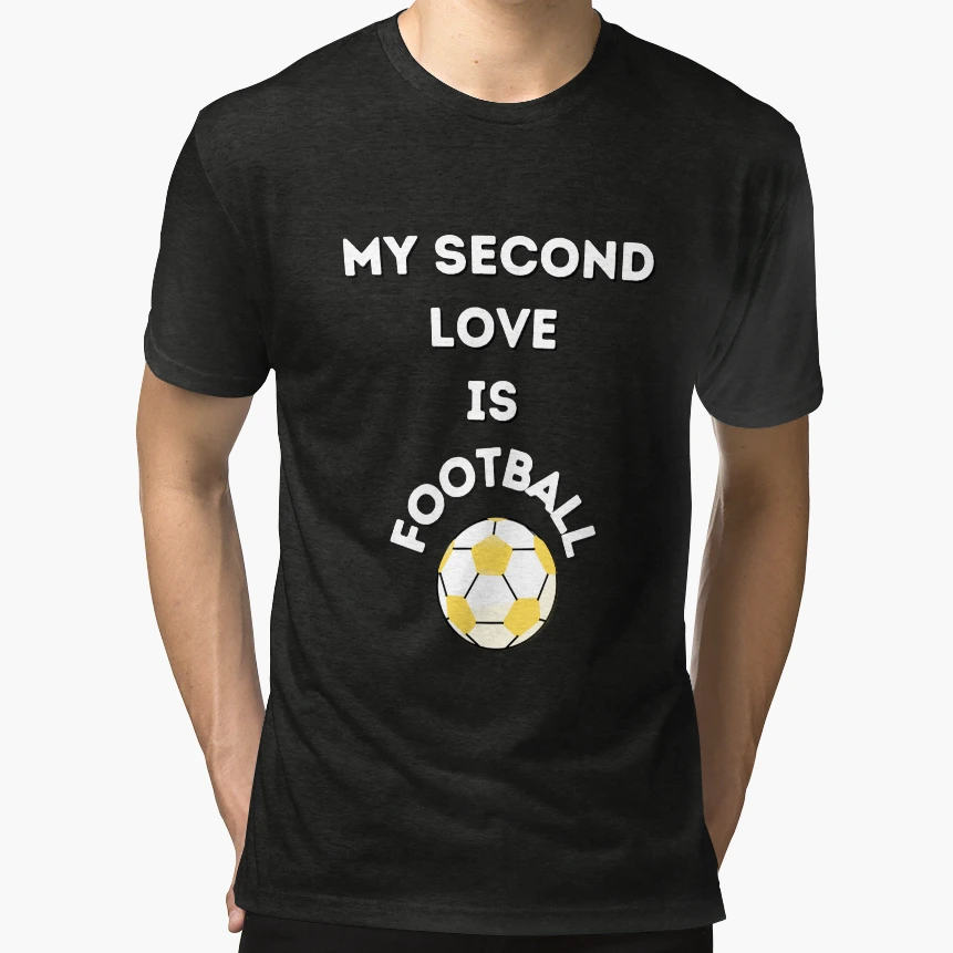 My Second Love Is Football T-Shirt - Aesthetic Graphic Unisex - T-Shirt, Sweatshirt, Hoodie