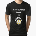 My Second Love Is Football T-Shirt - Aesthetic Graphic Unisex - T-Shirt, Sweatshirt, Hoodie