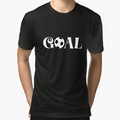 Goal T-Shirt - Aesthetic Graphic Men Women - T-Shirt, Sweatshirt, Hoodie