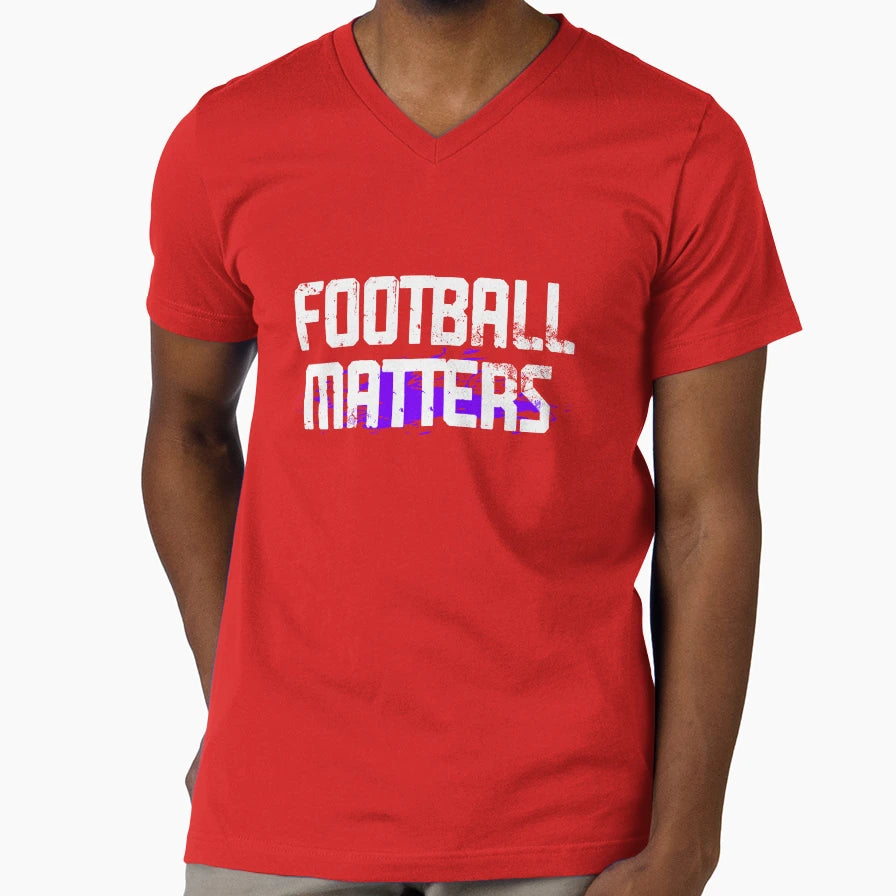 Football Matters Funny Gift T-Shirt - Trendy Graphic for Adults - T-Shirt, Sweatshirt, Hoodie