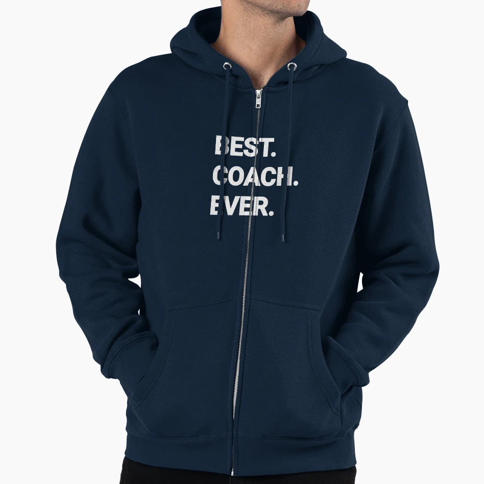 Best Coach Ever Hoodie - Novelty Apparel Men Women - T-Shirt, Sweatshirt, Hoodie
