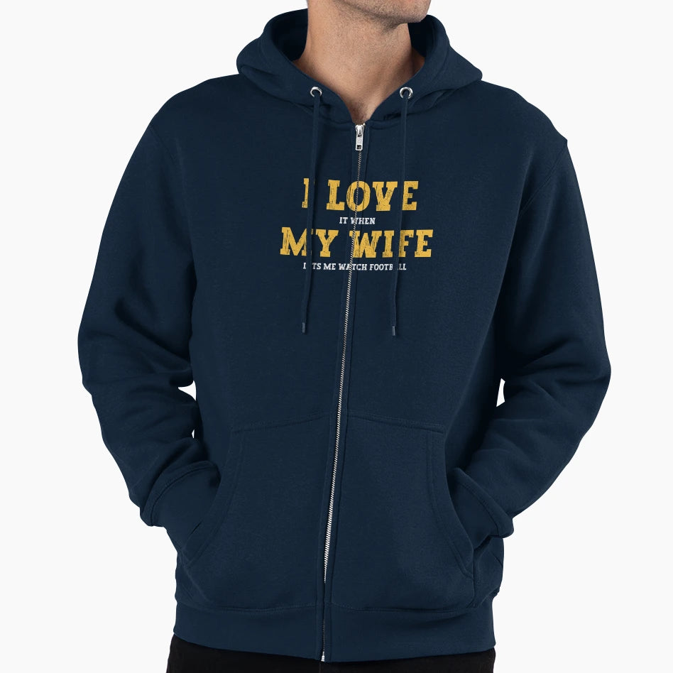I Love It When My Wife Lets Me Watch Hoodie - Streetwear Style Men Women - T-Shirt, Sweatshirt, Hoodie