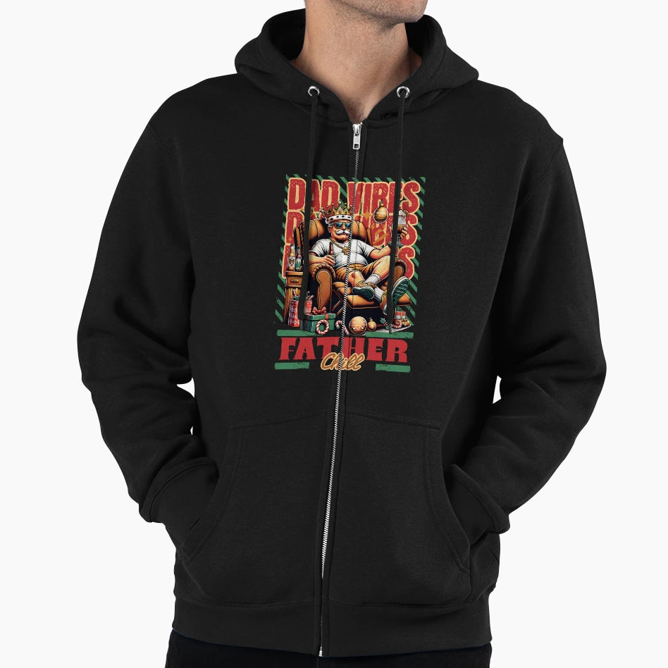 Father Chill Vibes King Relaxation Hoodie - Fun Novelty Design Men Women - T-Shirt, Sweatshirt, Hoodie