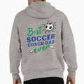 Best Soccer Coach Dad Ever Hoodie - Trendy Graphic Men Women - T-Shirt, Sweatshirt, Hoodie