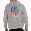 Just Kick It Soccer Hoodie - Trendy Graphic Unisex - T-Shirt, Sweatshirt, Hoodie