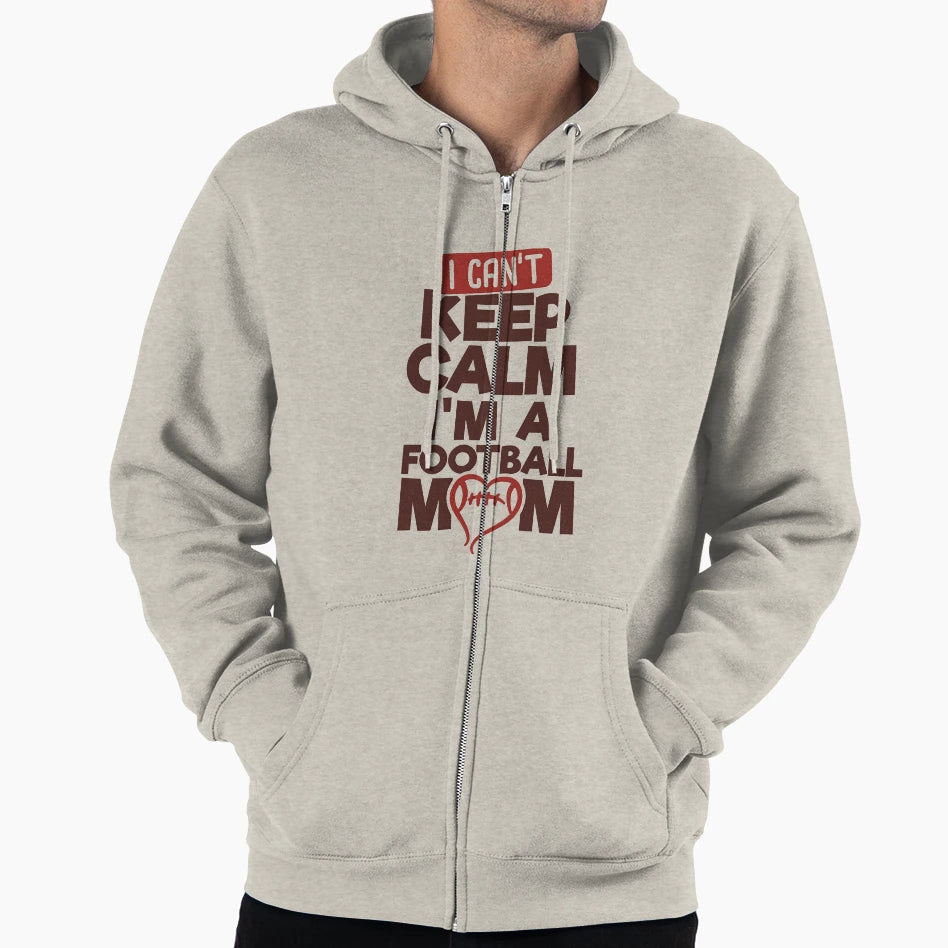 I Cant Keep Calm Im Football Mom Hoodie - Minimalist Print Unisex - T-Shirt, Sweatshirt, Hoodie