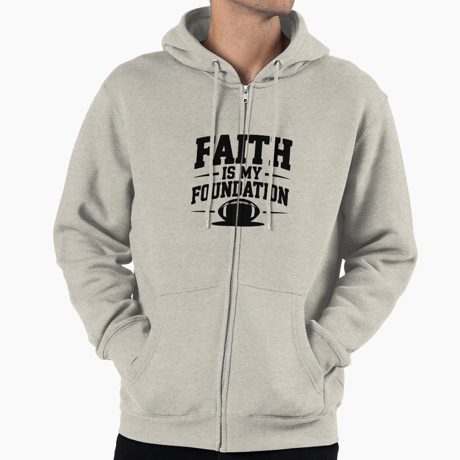 Faith Is My Foundation Hoodie - Streetwear Style for Adults - T-Shirt, Sweatshirt, Hoodie