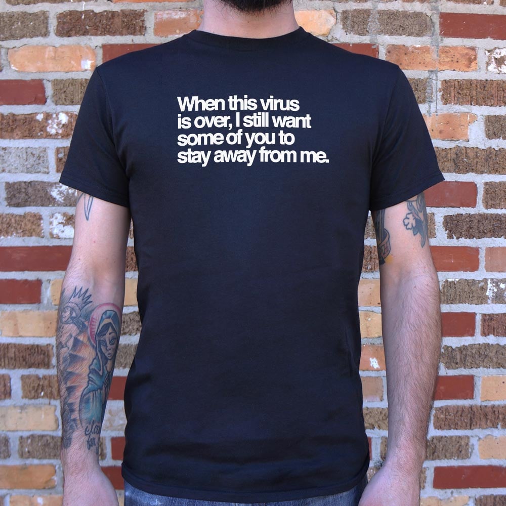 Stay Away From Me - Adult & Kids T-Shirts, Sweatshirts & Hoodies apparel design preview 1