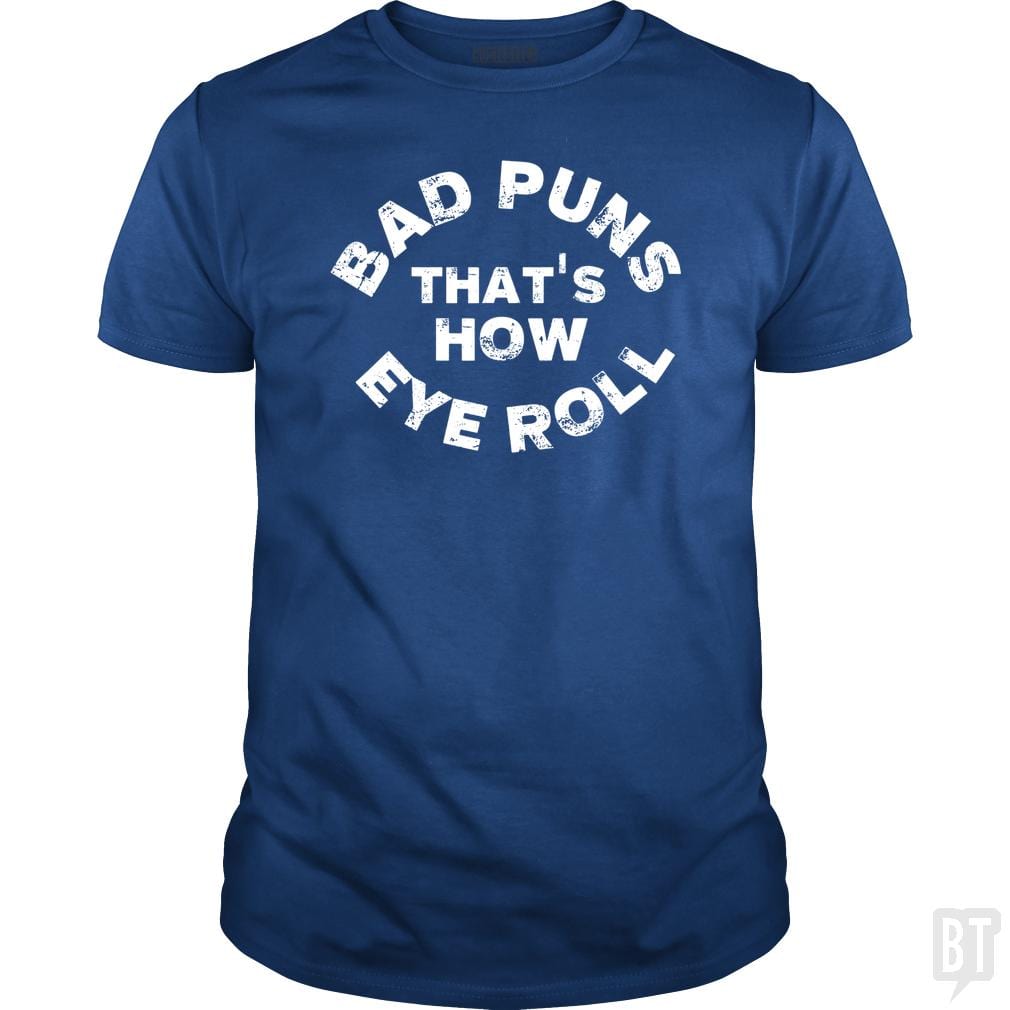 Bad Puns That's How Eye Roll - Adult & Kids T-Shirts, Sweatshirts & Hoodies apparel design preview 1