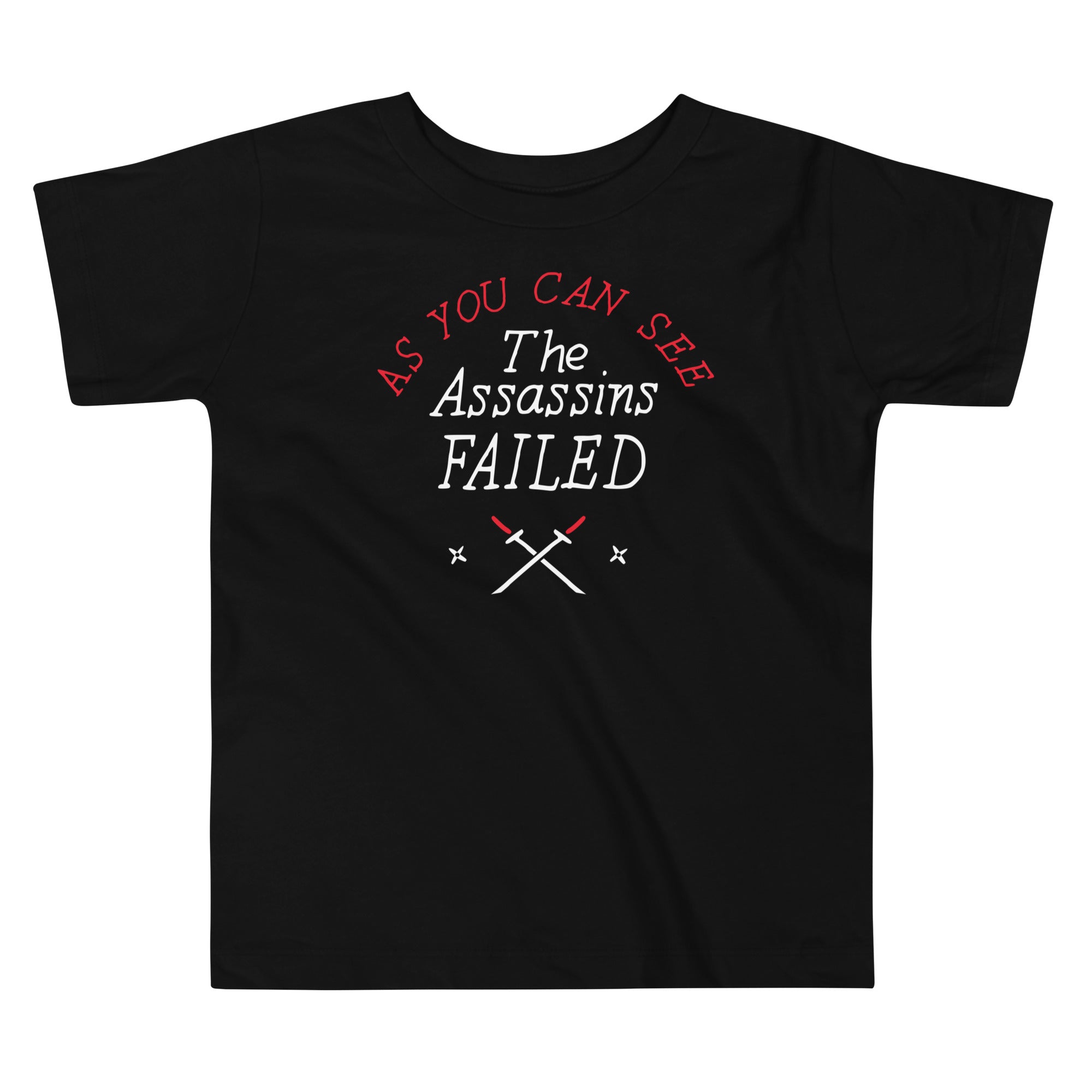 The Assassins Failed Kid's Toddler - Adult & Kids T-Shirts, Sweatshirts & Hoodies apparel design preview 1