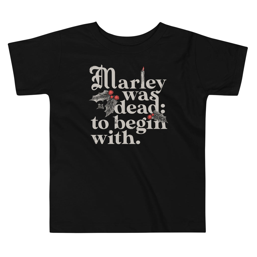 Marley Was Dead: To Begin With Kid's Toddler - Adult & Kids T-Shirts, Sweatshirts & Hoodies apparel design preview 1
