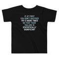 Try 2 More Times So That Your Failure Is - Adult & Kids T-Shirts, Sweatshirts & Hoodies apparel design preview 1