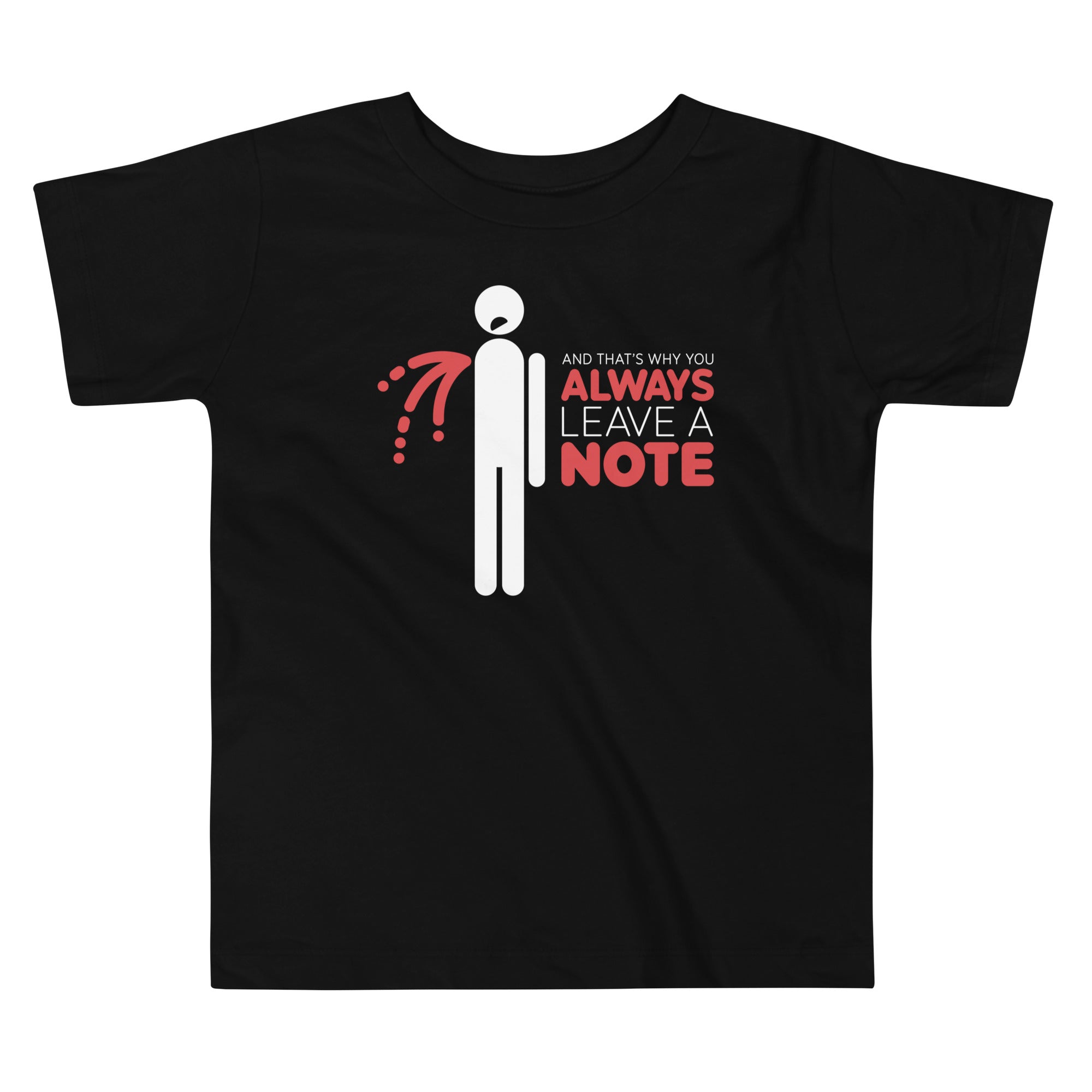 Always Leave A Note Kid's Toddler - Adult & Kids T-Shirts, Sweatshirts & Hoodies apparel design preview 1