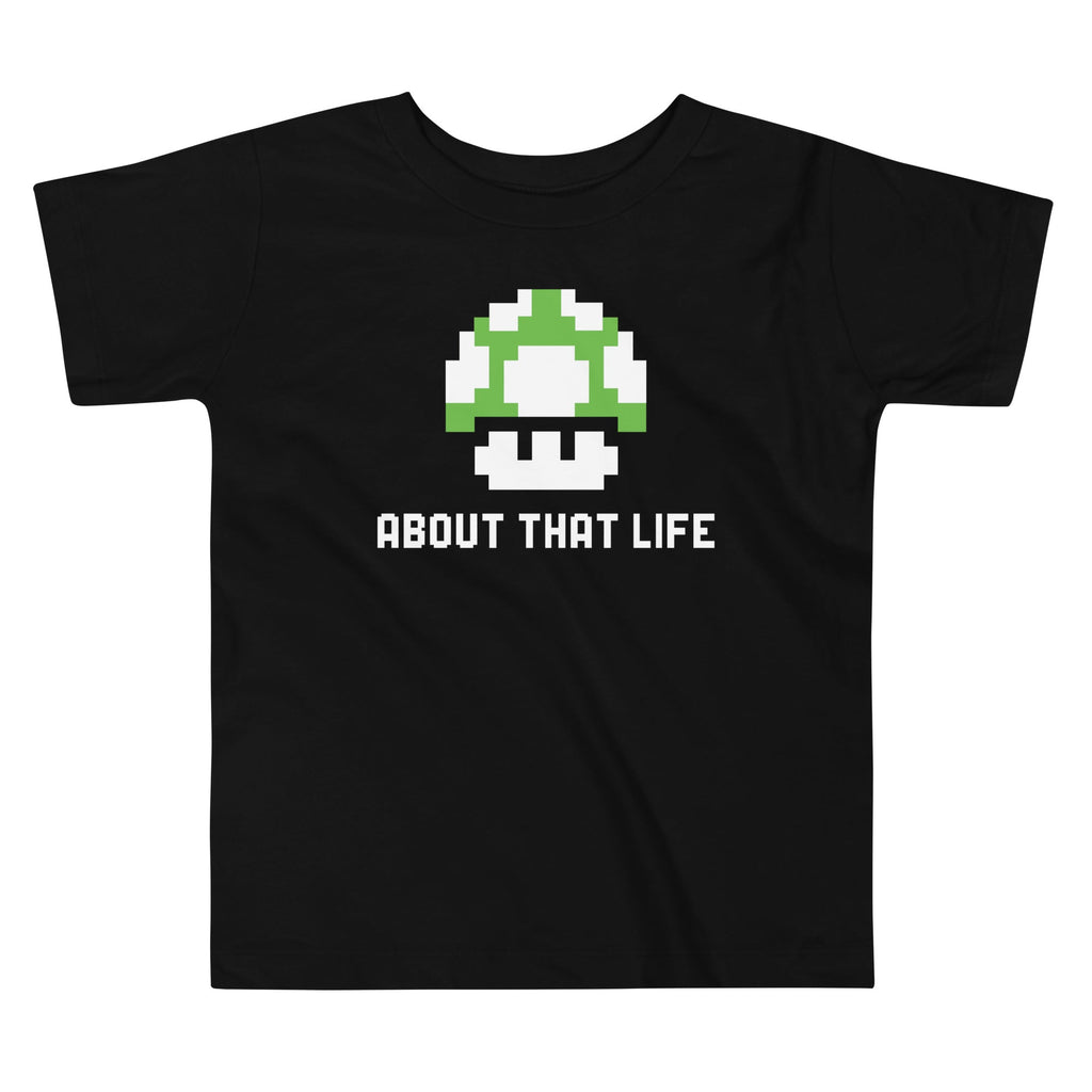 About That Life Kid's Toddler - Adult & Kids T-Shirts, Sweatshirts & Hoodies apparel design preview 1