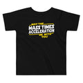 May The Mass x Acceleration Kid's Toddler - Adult & Kids T-Shirts, Sweatshirts & Hoodies apparel design preview 1