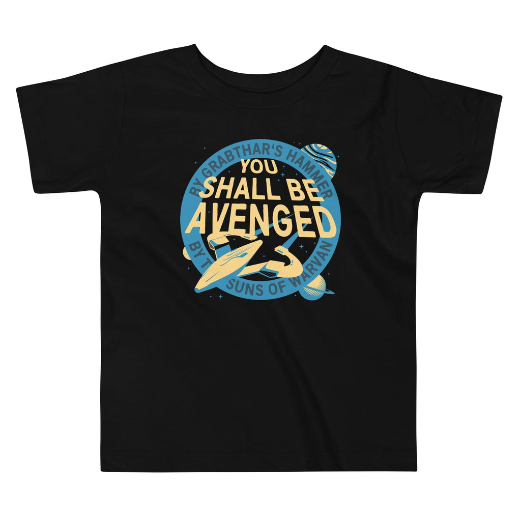 You Shall Be Avenged Kid's Toddler - Adult & Kids T-Shirts, Sweatshirts & Hoodies apparel design preview 1