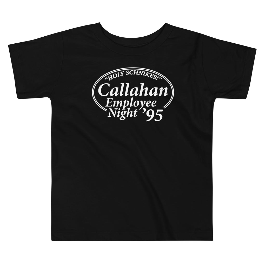 Callahan Employee Night Kid's Toddler - Adult & Kids T-Shirts, Sweatshirts & Hoodies apparel design preview 1
