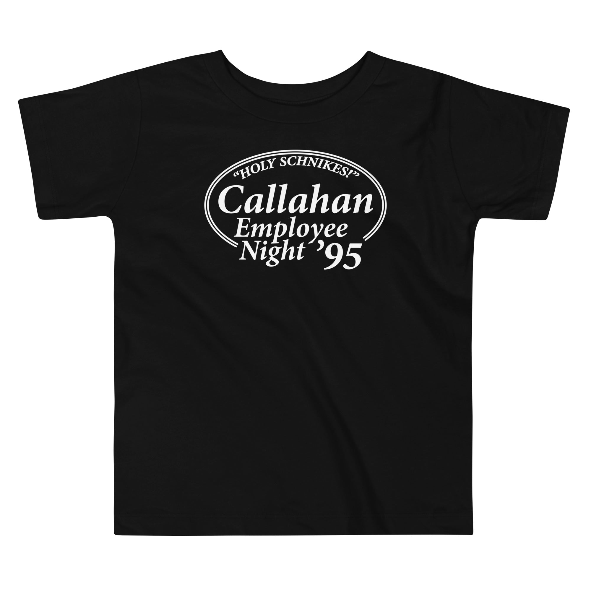 Callahan Employee Night Kid's Toddler - Adult & Kids T-Shirts, Sweatshirts & Hoodies apparel design preview 1