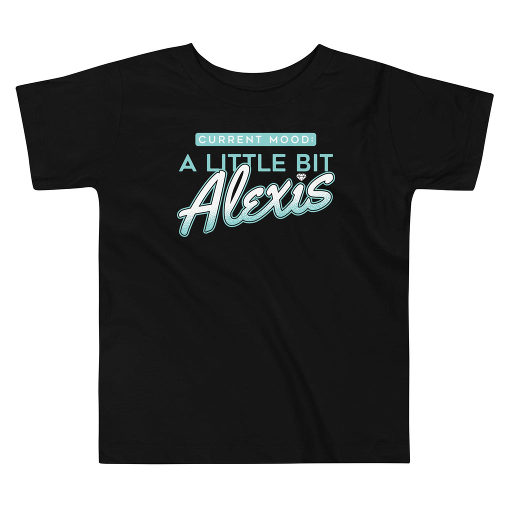 A Little Bit Alexis Kid's Toddler - Adult & Kids T-Shirts, Sweatshirts & Hoodies apparel design preview 1