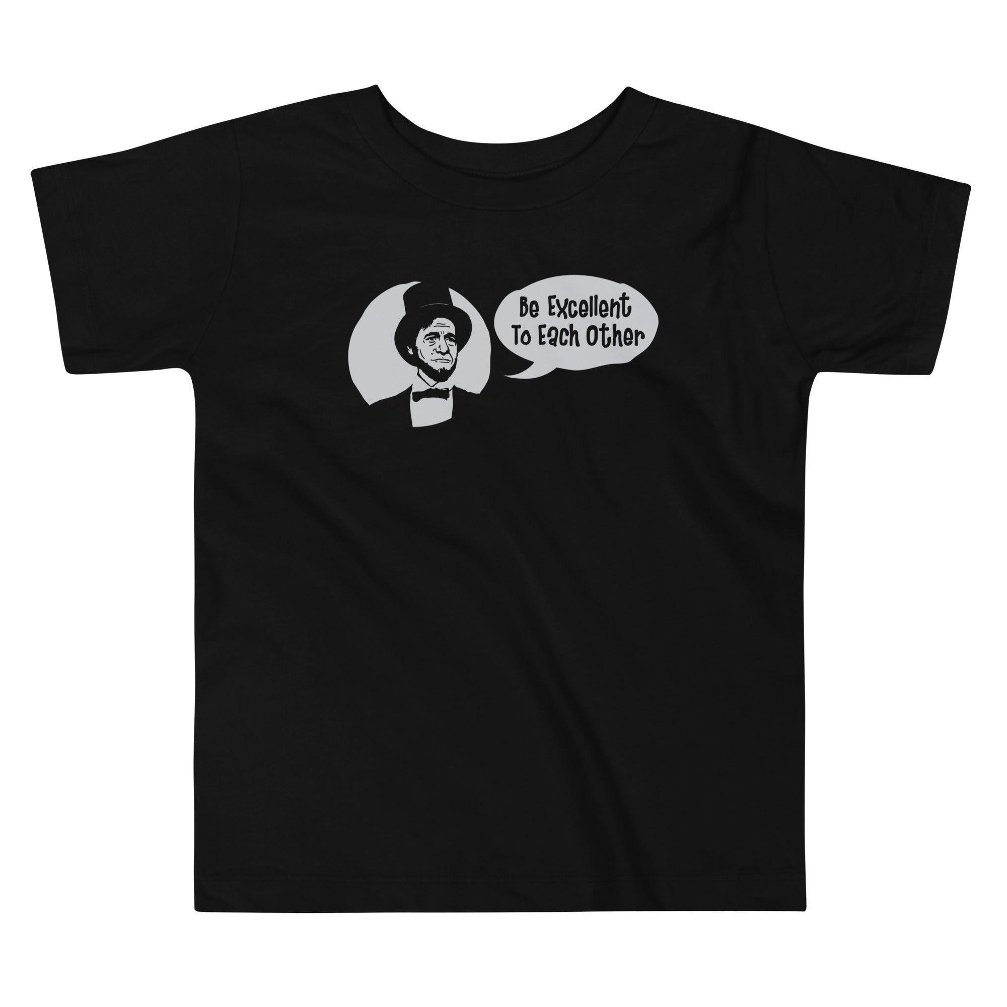 Be Excellent to Each Other Kid's Toddler - Adult & Kids T-Shirts, Sweatshirts & Hoodies apparel design preview 1