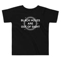Black Holes Are Out Of Sight Kid's Toddler - Adult & Kids T-Shirts, Sweatshirts & Hoodies apparel design preview 1