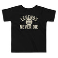 Legends Never Die Kid's Toddler - Adult & Kids T-Shirts, Sweatshirts & Hoodies apparel design preview 1