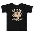 Coffee Is Magical Kid's Toddler - Adult & Kids T-Shirts, Sweatshirts & Hoodies apparel design preview 1
