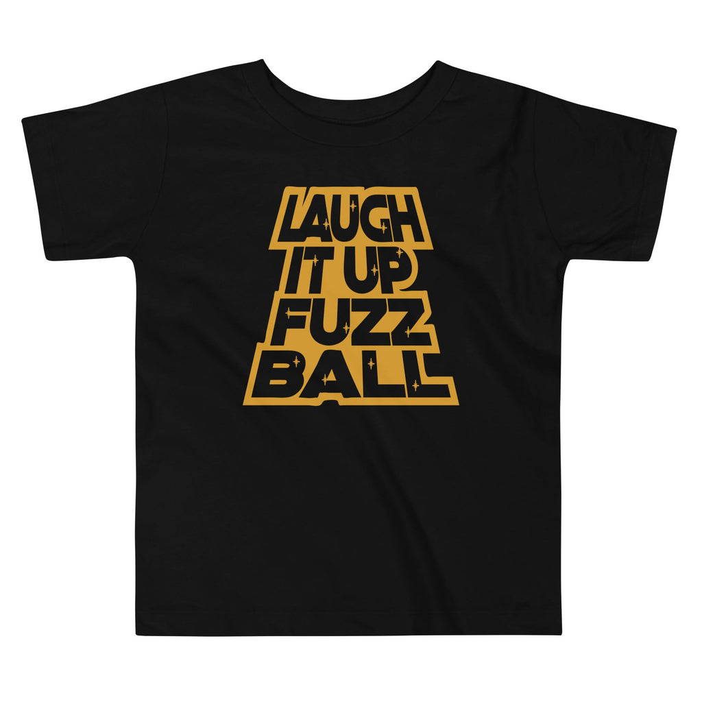 Laugh It Up Fuzzball Kid's Toddler - Adult & Kids T-Shirts, Sweatshirts & Hoodies apparel design preview 1