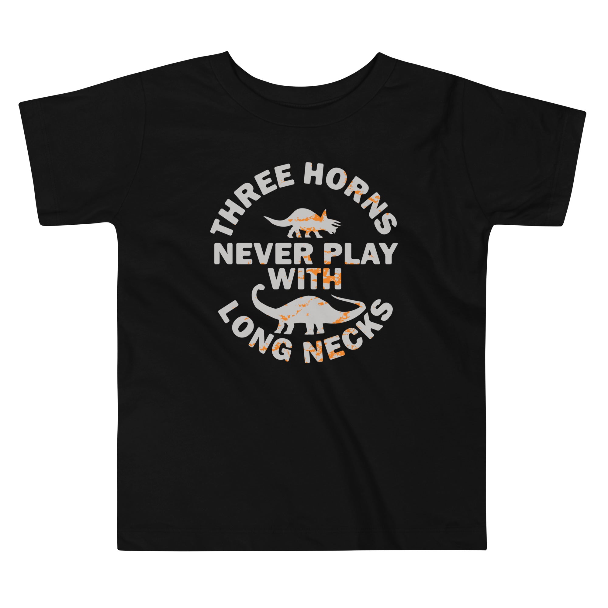 Three Horns Never Play With Long Necks Kid's Toddler - Adult & Kids T-Shirts, Sweatshirts & Hoodies apparel design preview 1
