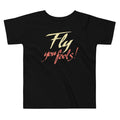 Fly You Fools! Kid's Toddler - Adult & Kids T-Shirts, Sweatshirts & Hoodies apparel design preview 1
