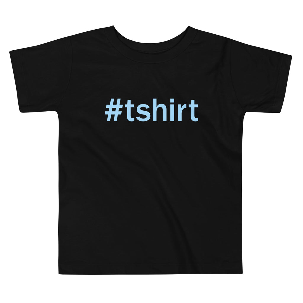 Hashtag Kid's Toddler - Adult & Kids T-Shirts, Sweatshirts & Hoodies apparel design preview 1