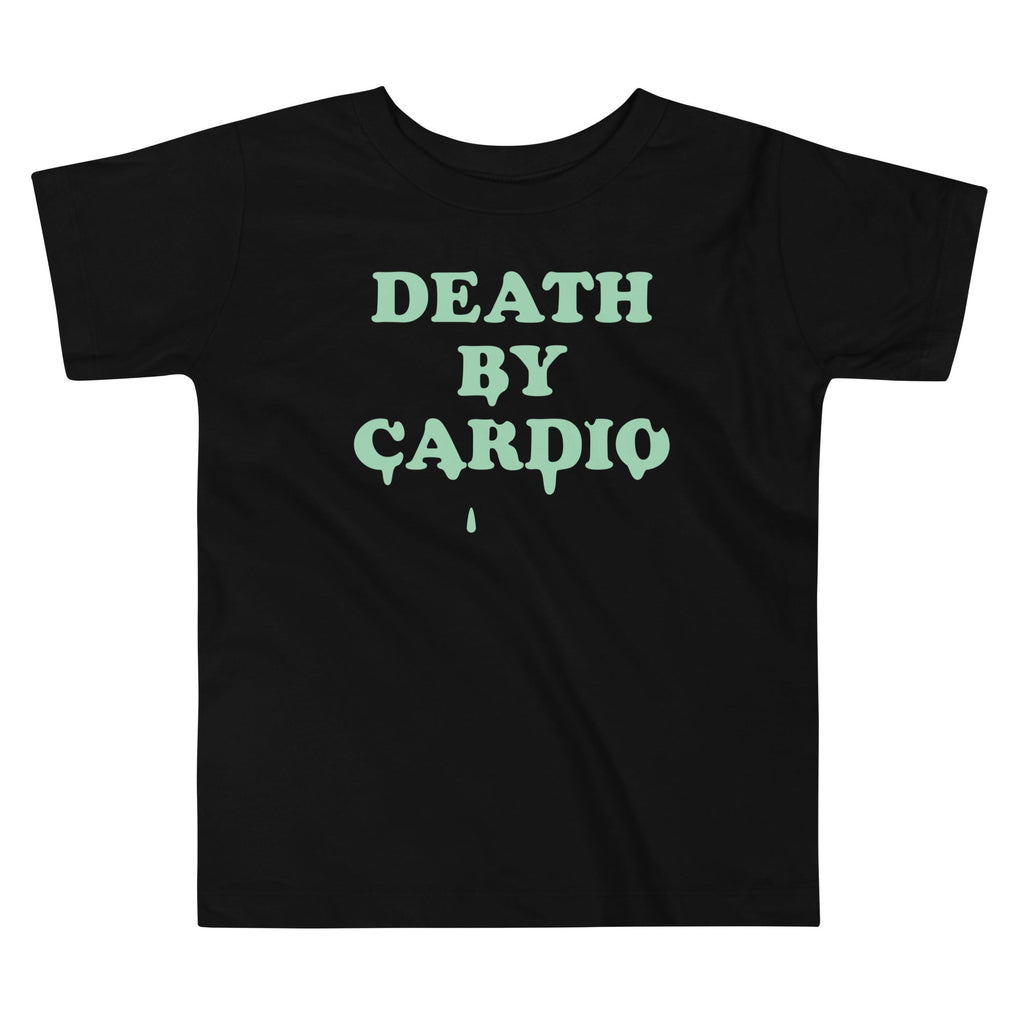 Death By Cardio Kid's Toddler - Adult & Kids T-Shirts, Sweatshirts & Hoodies apparel design preview 1