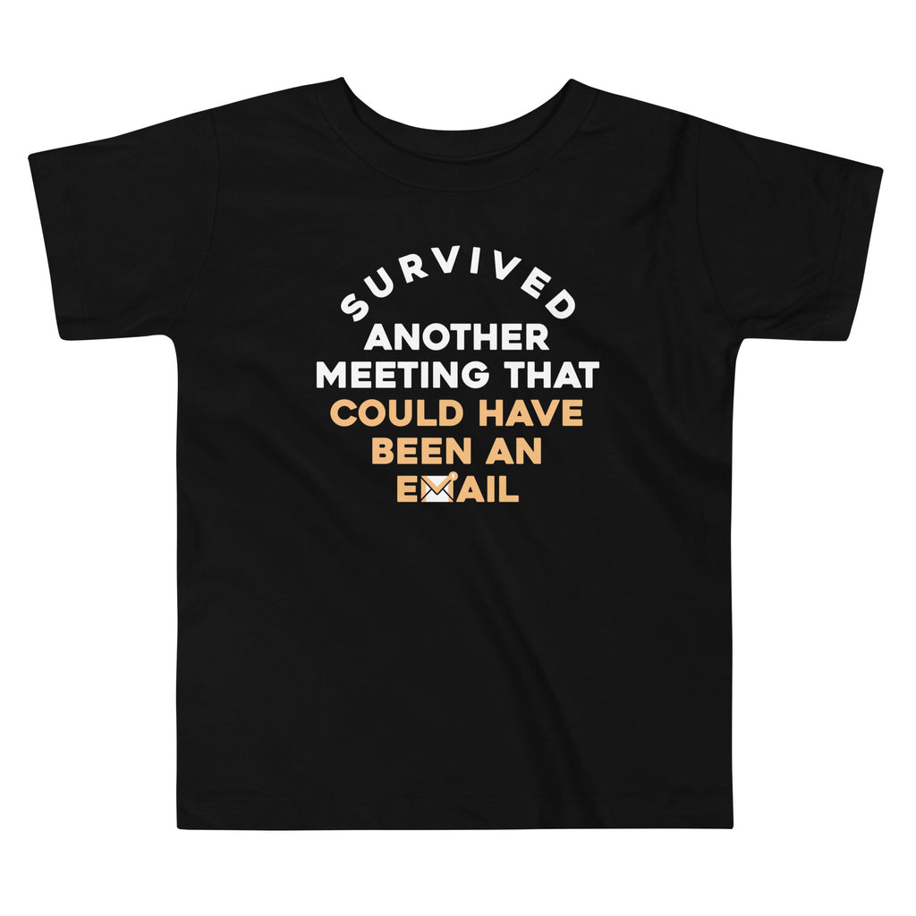 Survived Another Meeting Kid's Toddler - Adult & Kids T-Shirts, Sweatshirts & Hoodies apparel design preview 1