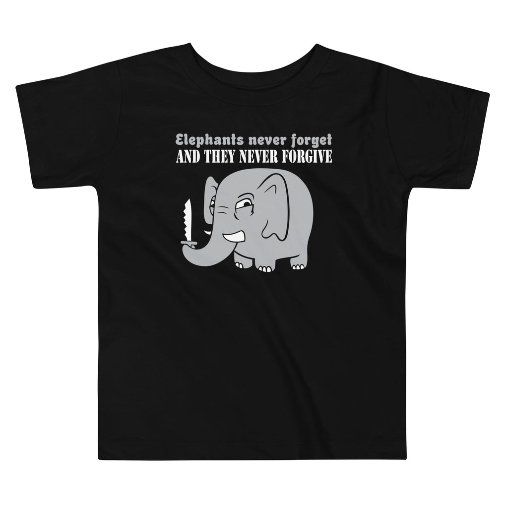 Elephants Never Forgive Kid's Toddler - Adult & Kids T-Shirts, Sweatshirts & Hoodies apparel design preview 1