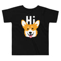 Hi Corgi Kid's Toddler - Adult & Kids T-Shirts, Sweatshirts & Hoodies apparel design preview 1