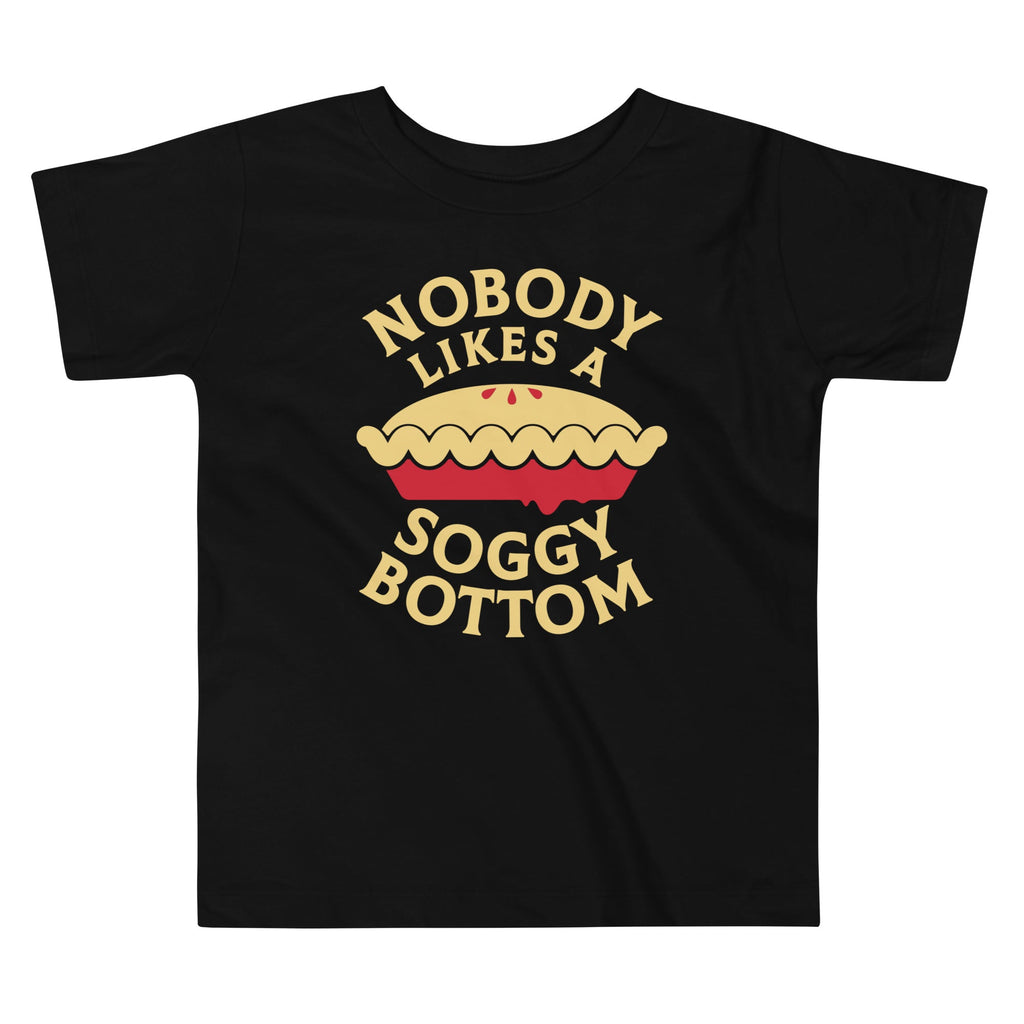 Nobody Likes A Soggy Bottom Kid's Toddler - Adult & Kids T-Shirts, Sweatshirts & Hoodies apparel design preview 1