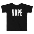 Nope Kid's Toddler - Adult & Kids T-Shirts, Sweatshirts & Hoodies apparel design preview 1