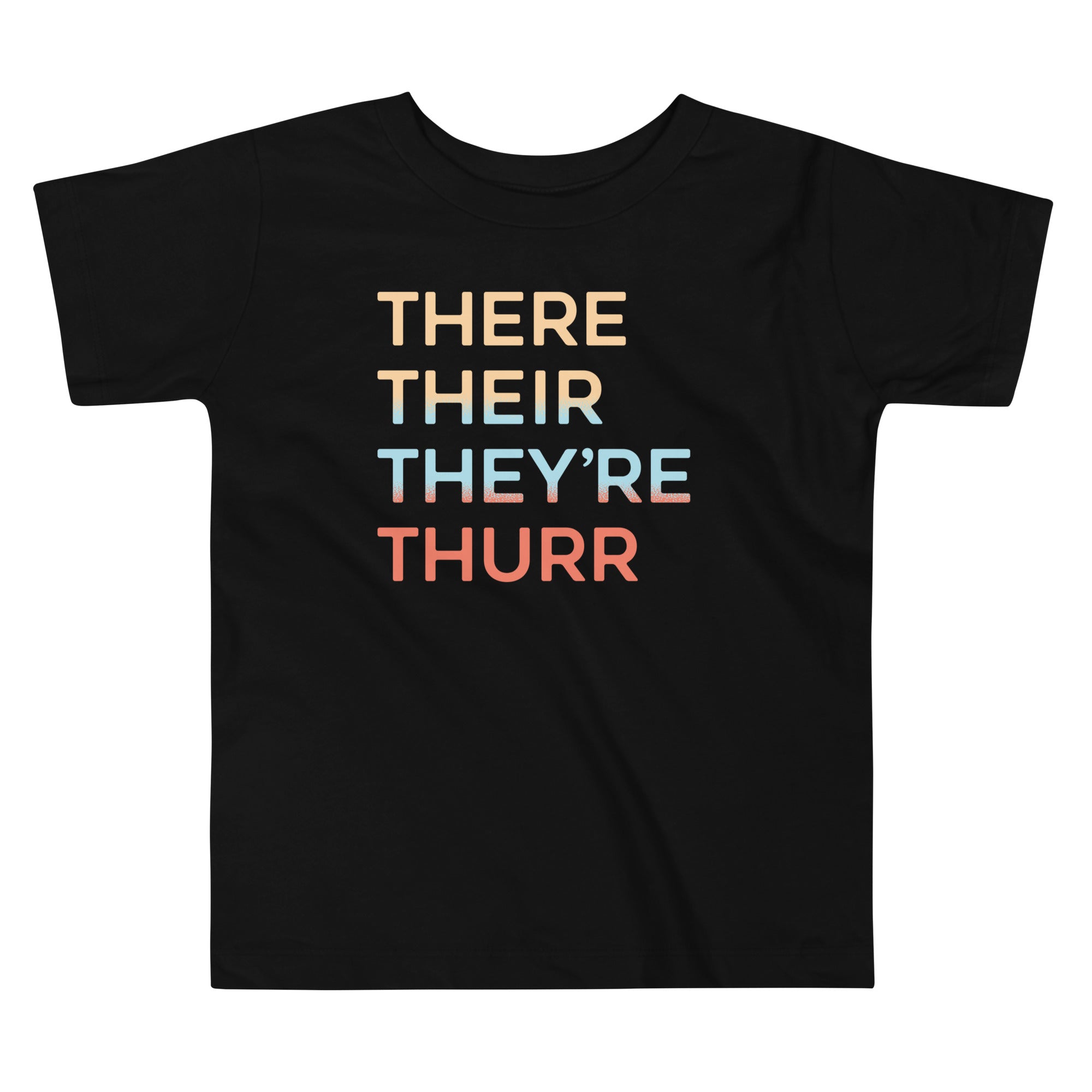 There Their They're Thurr Kid's Toddler - Adult & Kids T-Shirts, Sweatshirts & Hoodies apparel design preview 1