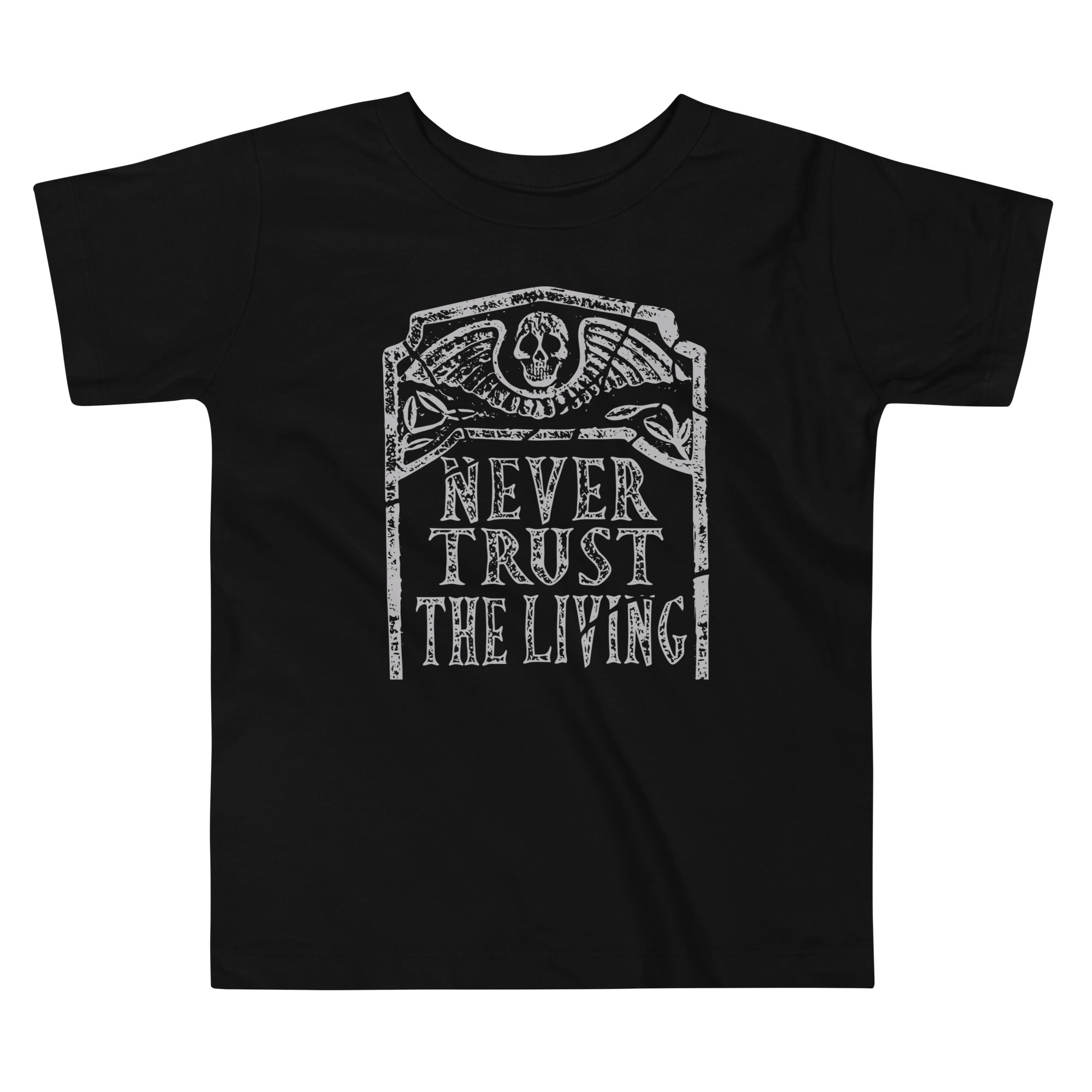 Never Trust The Living Kid's Toddler - Adult & Kids T-Shirts, Sweatshirts & Hoodies apparel design preview 1