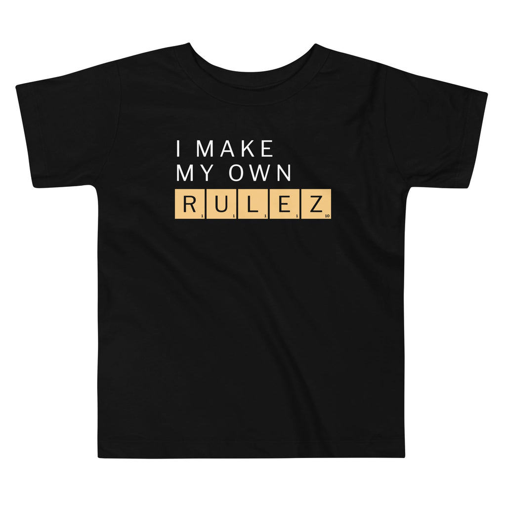 I Make My Own Rulez Kid's Toddler - Adult & Kids T-Shirts, Sweatshirts & Hoodies apparel design preview 1